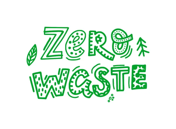 Hand Lettering Quote Zero Waste Cute Childish Style Decorated Abstract — ストックベクタ