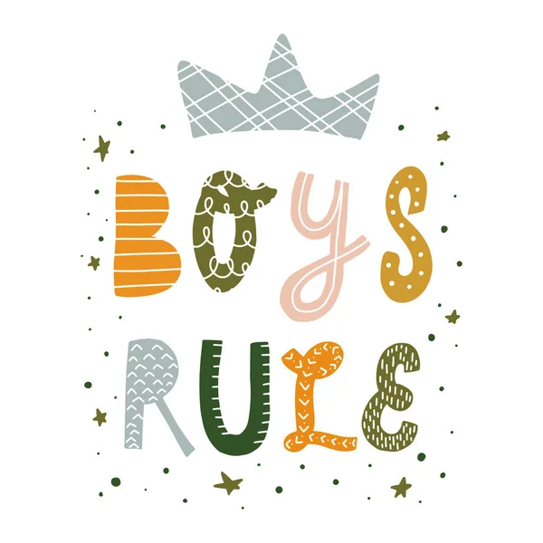 cute hand lettering typography quote 'Boys rule' decorated with stars on white background for nursery room decor. Good for prints, posters. cards, signs, etc. EPS 10
