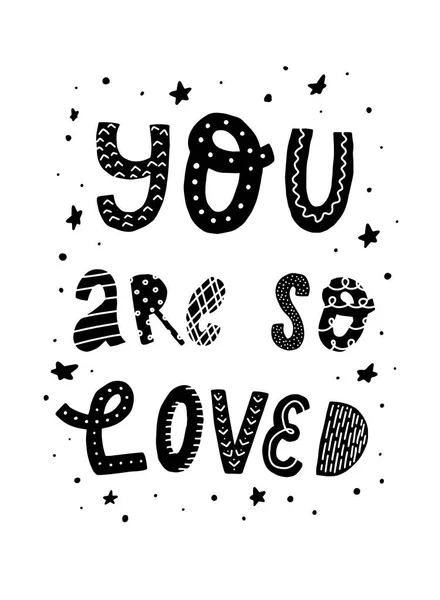 Cute Hand Lettering Quote You Loved Decorated Stars White Background —  Vetores de Stock