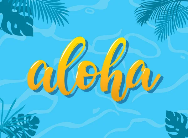 夏季横幅 印刷品 模板与书法引用 Aloha 装饰热带叶与水的背景 Eps — 图库矢量图片