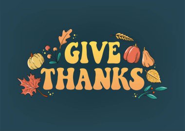 Şükran Günü posteri, afiş, tebrik kartı, baskı, davetiye, 'Şükranlarımı sun' ve sonbahar karalamalarıyla süslenmiş şablon. EPS 10