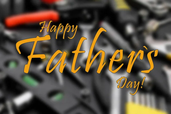 Inscription Happy Father Day Blurred Background Many Different Tools Repair — Stock Photo, Image