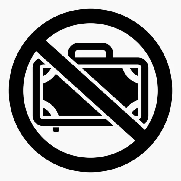 手荷物禁止 機内持ち込み禁止 荷物は使わないでください スーツケースバッグは入れないでください ベクトルアイコン — ストックベクタ