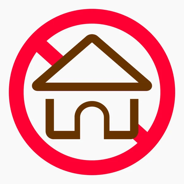 Hay Casa Prohibición Uses Casa Icono Del Vector — Vector de stock