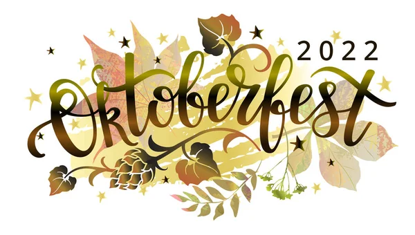 Oktoberfest 2022 Banner Festivo Diseño Letras Manuscritas Oktoberfest Con Hojas — Vector de stock