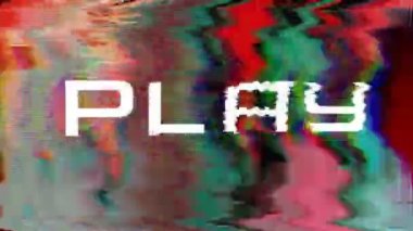 PLAY metin, piksellenmiş bozuk yazı tipi, TV kötü sinyal arkaplanı, döngü