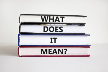 Bu ne anlama geliyor? Güzel beyaz arkaplandaki kitaplarda 
