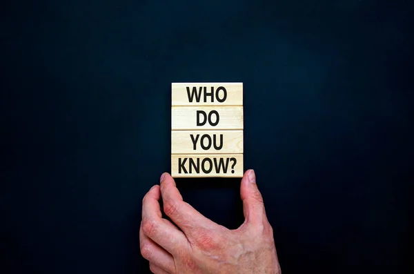 Who You Know Symbol Concept Words Who You Know Wooden — Foto Stock