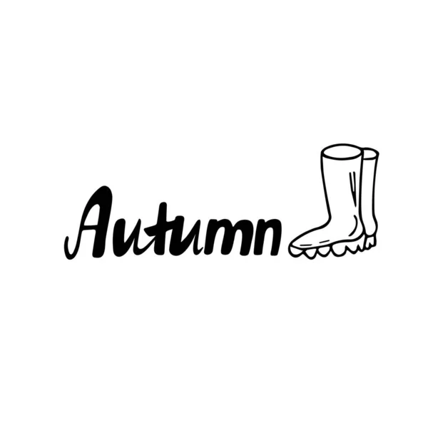 Autumn Lettering Doodle Rubber Boots Hand Drawn Waterproof Galoshes Protecting — Stock Vector
