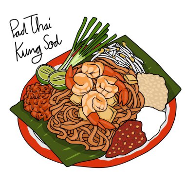 Pad Thai Kung Sod (Thai stir-fries noodle with shrimps) vector illustration