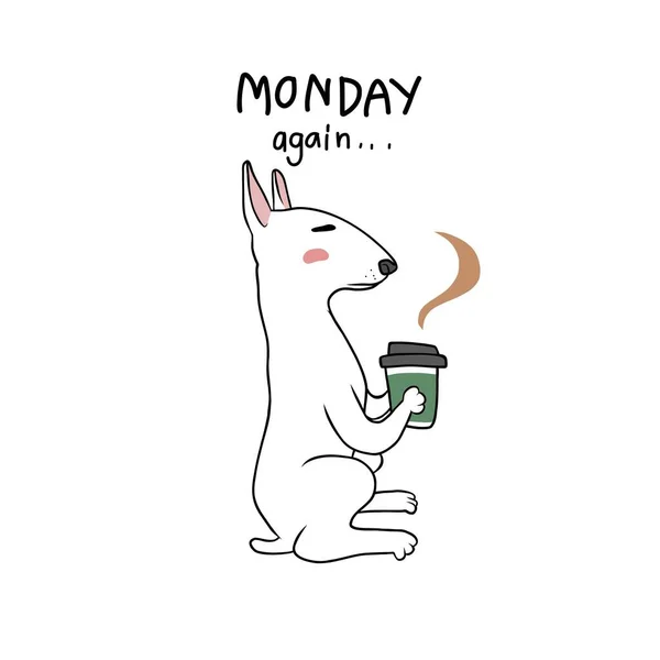 Bull Terrier Dog Drinking Coffee Thinking Monday Again Cartoon Vector — Wektor stockowy