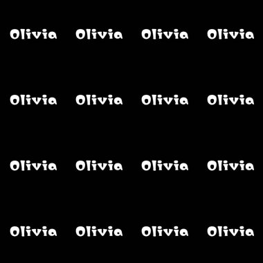 Kadın ismi Olivia. Olivia adında bir kadının geçmişi. Kusursuz desen. Olivia için bir kartpostal. Olivia için tebrikler.