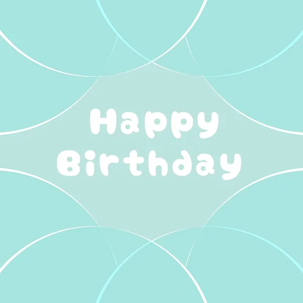Happy Birthday Greeting Card Inscription Happy Birthday — Stock Photo, Image