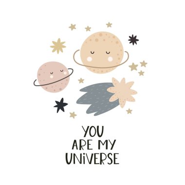 Sen benim evrenimsin. Çizgi film gezegenleri, kuyruklu yıldızlar, el çizimi harfleri, dekor elementleri. Boşluk. Çocuklar için renkli vektör çizimi, düz stil. bebek tasarımı kartlar, baskı, posterler, logo, kapak