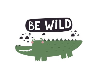 Çılgınca. Çizim timsahı, el çizimi harfleri, dekor elementleri. Çocuklar için renkli vektör çizimi, düz stil. Kartlar için bebek tasarımı, tişört baskısı, poster