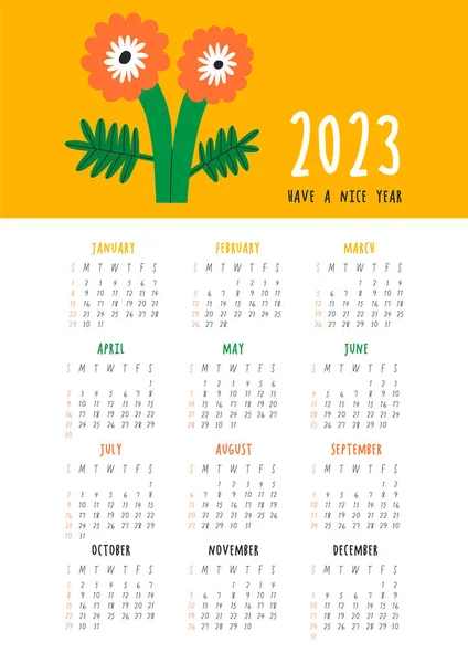 Beautiful Floral Calendar - Have a nice year - 2023. Botanical printable Vector template. Monthly calendar with hand drawn Flower for 2023 year. Bold calendar design. Week starts from Sunday