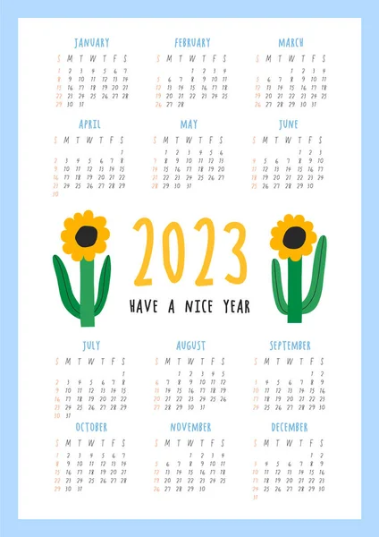 Beautiful Floral Calendar - Have a nice year - 2023. Botanical printable Vector template. Monthly calendar with hand drawn Flower for 2023 year. Bold calendar design. Week starts from Sunday