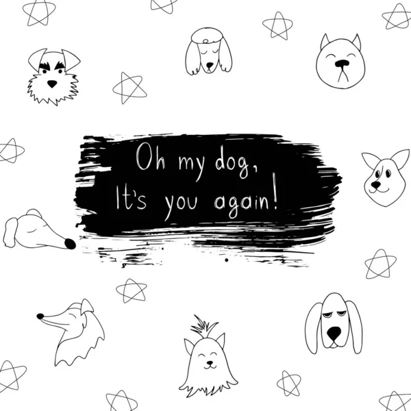 Cute Card Doodle Dog Brushstroke Texture Funny Quote Cartoon Outline — 스톡 벡터