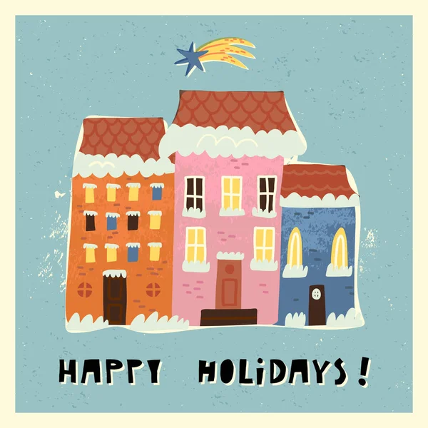 С наступающими праздниками, симпатичные старые европейские дома в снегу, падающая звезда. Открытки на день рождения, зимний пейзаж. — стоковый вектор