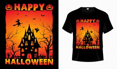 Happy Halloween t-shirt design vector template. T-shirt design for Halloween day. Printable Halloween Vector design of bat, witch and scary night.