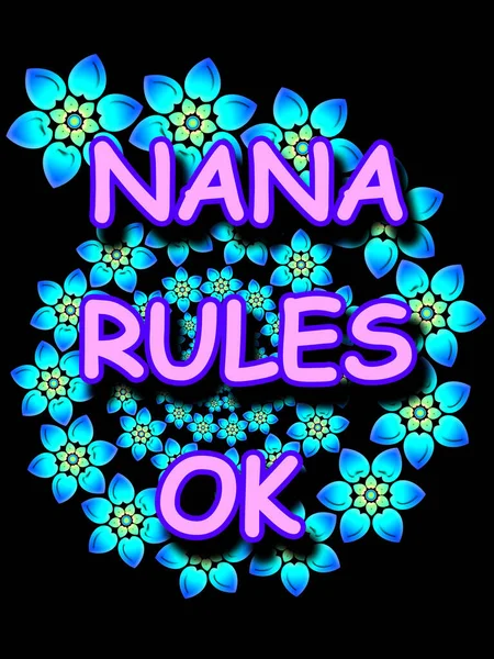 Desain Slogan Nana Rules Dengan Teks Merah Muda Dan Blueflower — Stok Foto