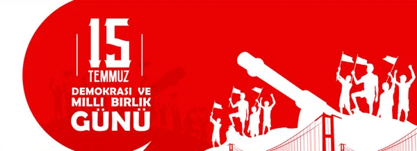 Temmuz Turkish Holiday Translation Turkish Democracy National Unity Day Turkey — Stok Vektör