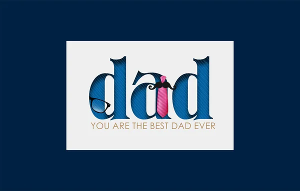 Щасливі Батьки День Отець Dad Текстовий Дизайн Окуляри Краватка Вуса — стоковий вектор