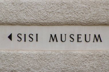 Viyana, Avusturya, 21 Temmuz 2021. Ok, Avusturya İmparatoriçesi Elisabeth 'in müzesinin girişini gösteriyor, Sissi.