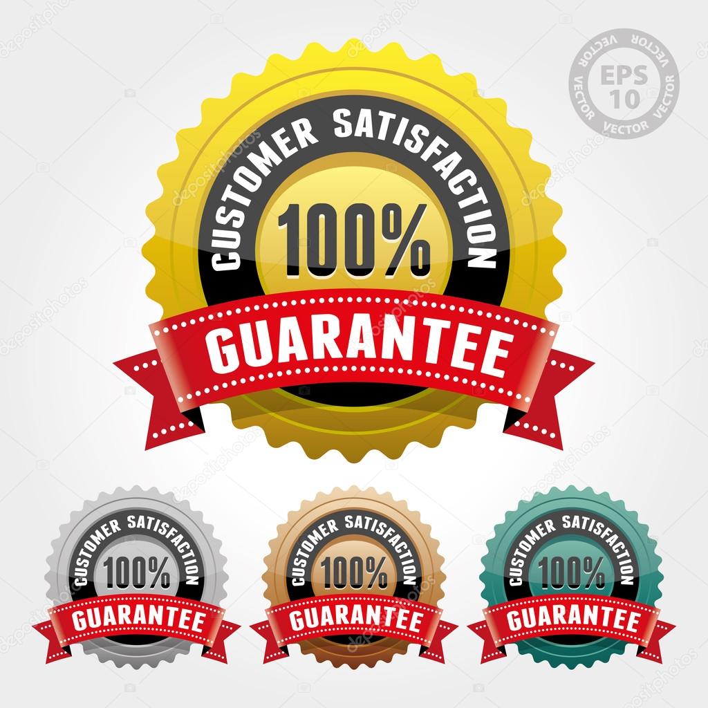 Customer Satisfaction Guarantee Badge and Sign with Glossy - Vector