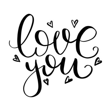 Love You el yazısıyla yazılmış bir yazı. El çizimi harfler. Kaligrafi ifadesi