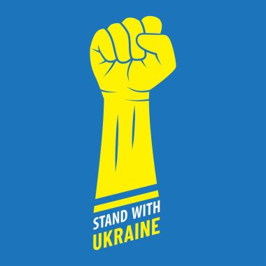 Ukrayna 'nın yanında dur. Ukrayna 'daki savaşı durdurun. Vektör yumruk. Güç. Protesto kavramı
