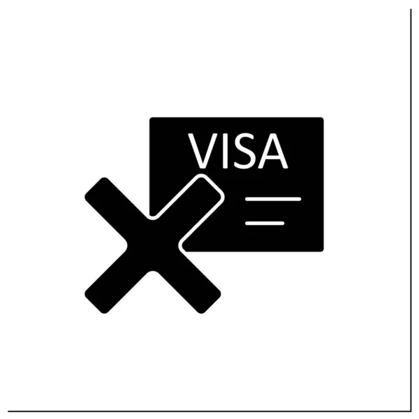 Rejeté Icône Glyphe Visa Documents Invalides Incapacité Entrer Sortir Séjourner — Image vectorielle