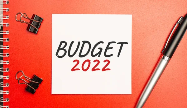 Budget 2022 Sign Sheet Paper Red Notepad Pen — Zdjęcie stockowe