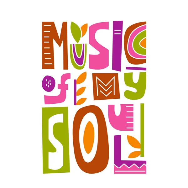 Music Soul Psychedelic Sloppy Lettering Cutout Elements Flat Vector Poster — 图库矢量图片