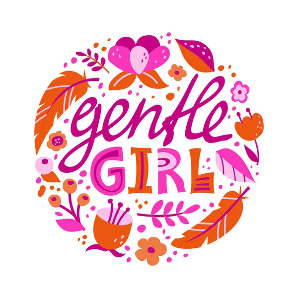 Gentle Girl Illustration Isolated Lettering Flowers Flat Elements Text White — Stock Vector