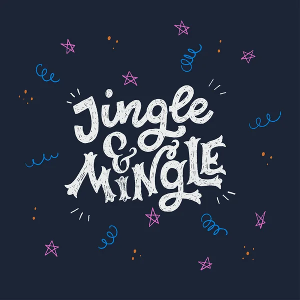 Jingle Mingle Handgezeichnete Schriftzüge Festliche Handschriftliche Formulierung Für Winterurlaubsbanner Postkarte — Stockvektor