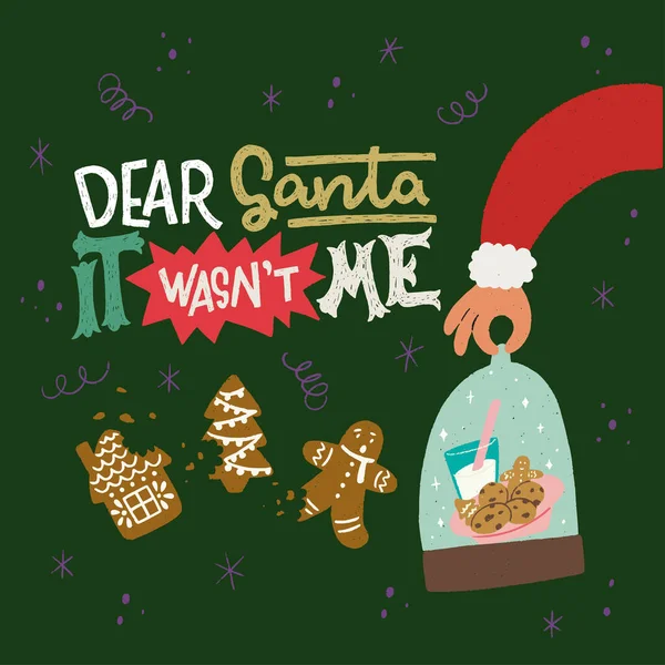 Pesan Surat Tangan Dear Santa Wasnt Alasan Lucu Kekanak Kanakan - Stok Vektor