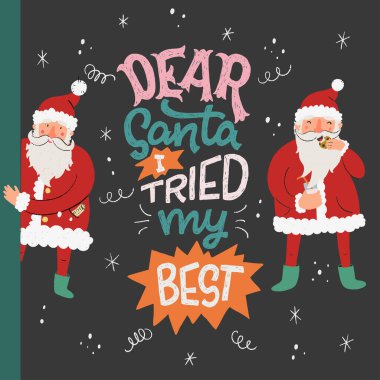 Sevgili Noel Baba En İyi El Yazımı Denedim. El çizimi Noel Baba karakterleri kurabiye yiyor ve duvarın arkasından dikizliyorlar. Tatil kartı, baskı, poster, tişört ve eşyalar için el yazısıyla yazılmış mesaj.