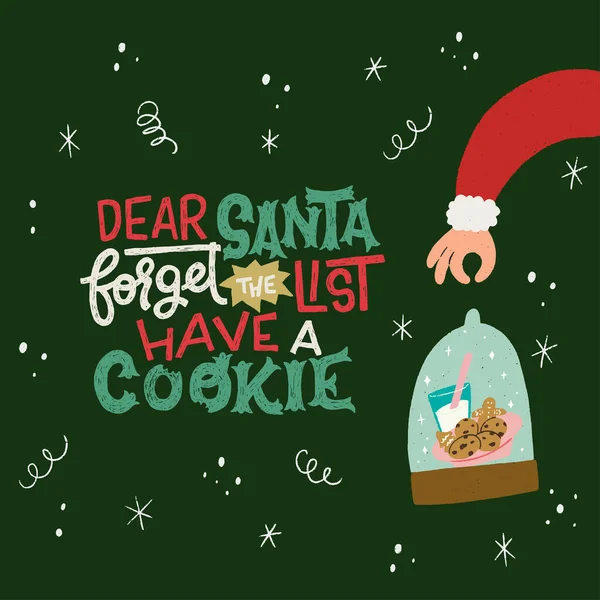 Dear Santa Forget List Have Cookie Lettering Message Bitten Letters — Stock Vector