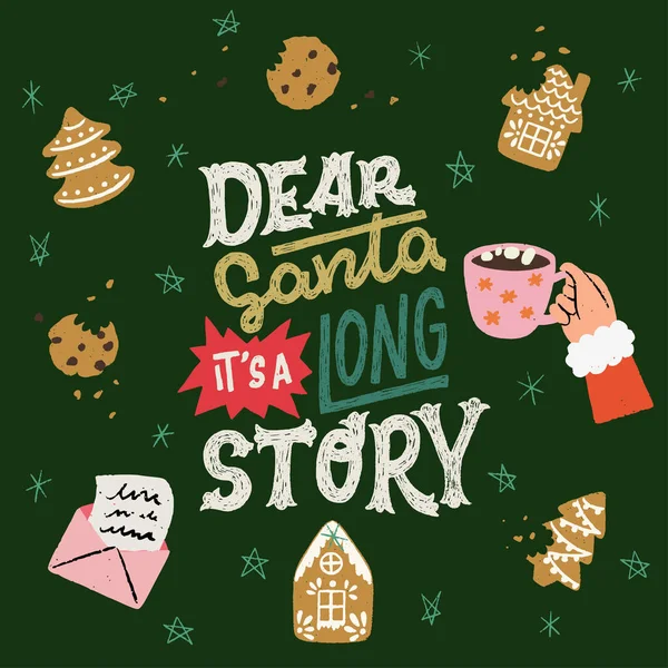 Ungkapan Kata Yang Lucu Dear Santa Long Story Untuk Kartu - Stok Vektor