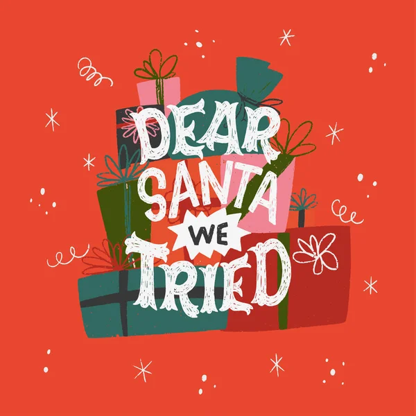Dear Santa Mencoba Frase Tulisan Tangan Lucu Dan Menggembirakan Latar - Stok Vektor