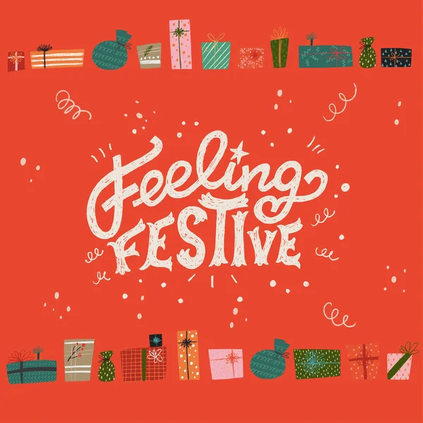 Feeling Festive Lettering Phrase Decorated Doodle Elements Hand Drawn Frame — Vettoriale Stock