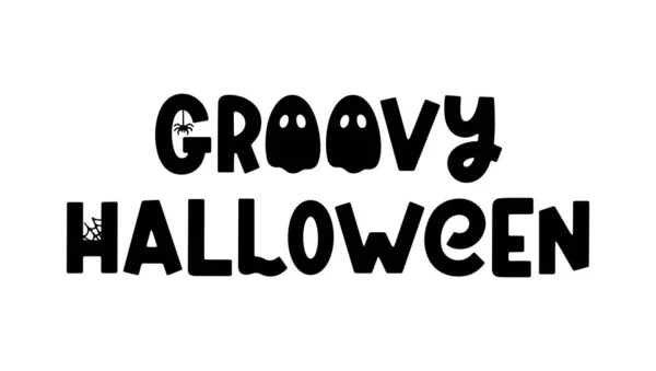 Groovy Halloween Vektorzitat Für Halloween Design Poster Banner Und Drucke — Stockvektor