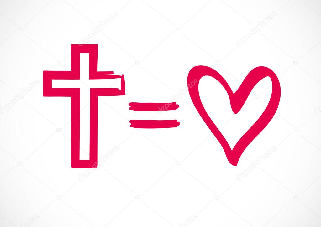 Cross equals heart, vector logo. God is Love creative card. Christian logotype concept for t-shirt. Easter monochrome symbol in brush and chalk grunge style. Bible lettering John 4:8