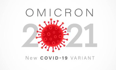 Omicron Yeni COVID-19 VARIANT, 2021 vektör bayrağı. Güney Afrika 'da tespit edilen mutasyona uğramış Coronavirus SARS-CoV-2 (B.1.529) tipografisinin sembolü. Gri metin Omicron ve kırmızı virüs hücresi