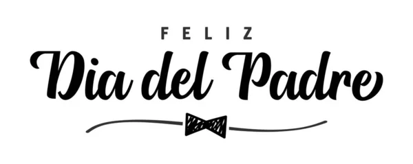 Щасливого Батька Іспанським Привітанням День Батьків Іспанії Мексиці Південній Америці — стоковий вектор