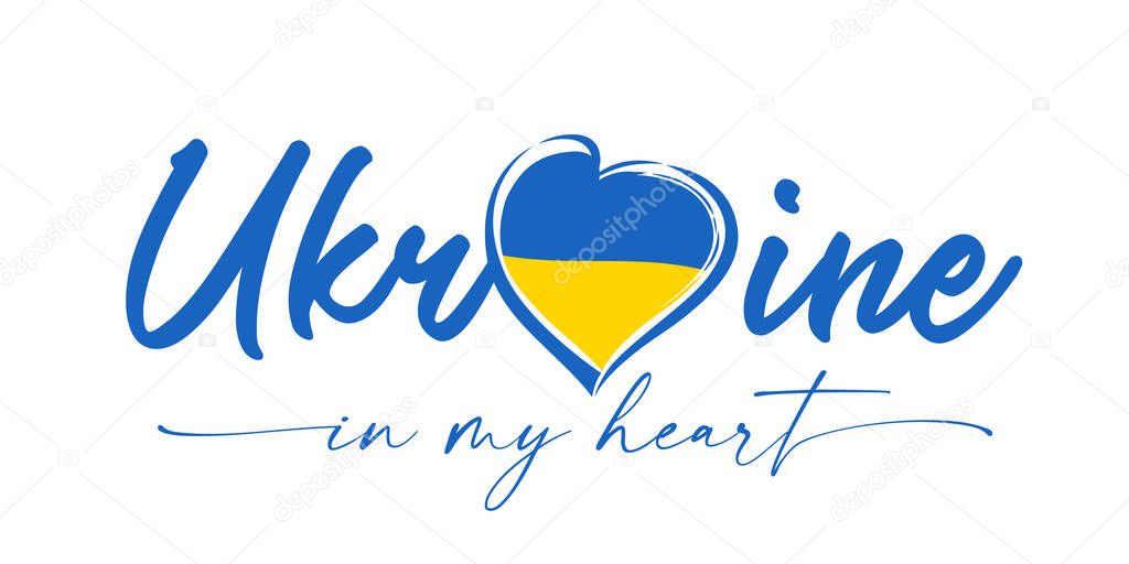 Ukraine in my heart - print lettering with flag emblem. Love symbol of Ukrainian flag and text for t-shirt, banner or poster design. Vector illustration