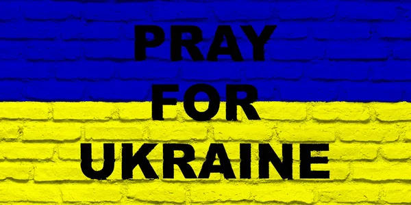 Ukrajnában Illusztráció Zászló Ukrajna Téglafal Textúra Írásos Szöveg Imádkozz Ukrajnáért — Stock Fotó