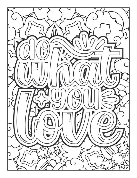 Motivational quotes coloring page. Inspirational quotes coloring page. Affirmative quotes coloring page. Positive quotes coloring page. Good vibes. Coloring book for adults. Motivational swear word coloring page.