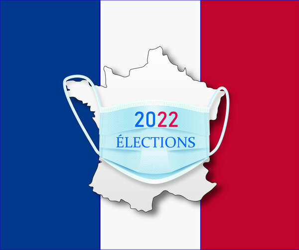 Presidential election in France 2022 and Covid